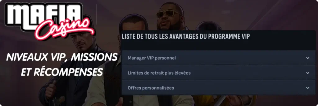 Avantages du programme VIP de Mafia Casino - manager personnel, limites de retrait, offres personnalisées